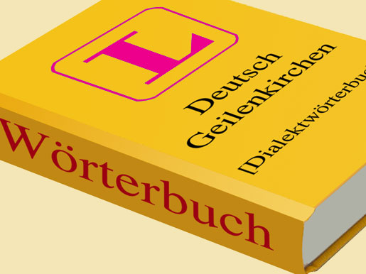 Unser Dialekt Geilenkirchen
